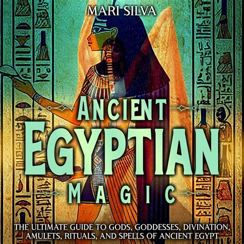 Connecting with the Divine through Egyptian Magic